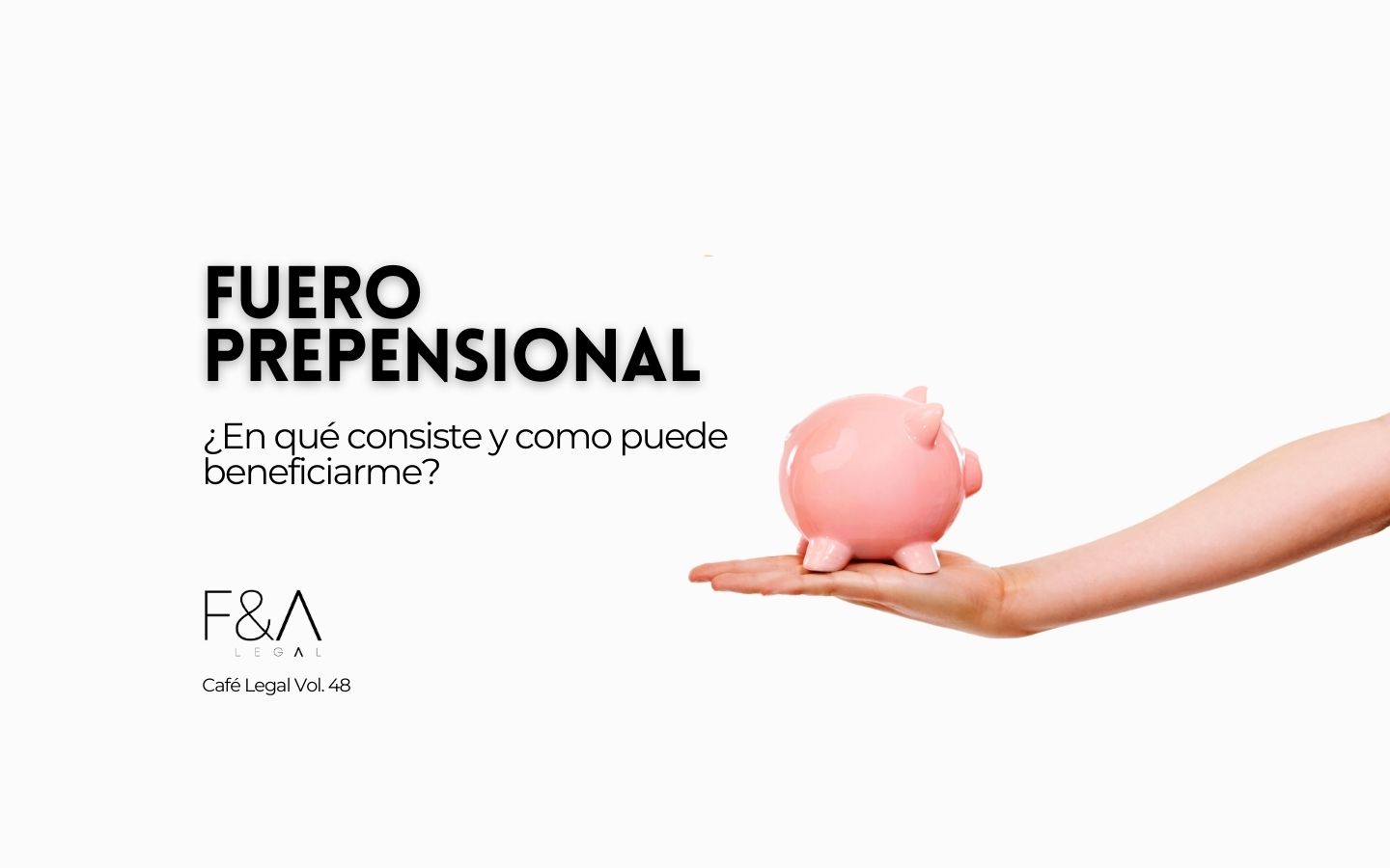 Fuero Prepensional En Qu Consiste Y Como Puede Beneficiarme Fya Legal